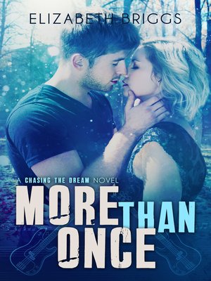 cover image of More Than Once (Chasing the Dream, #4)